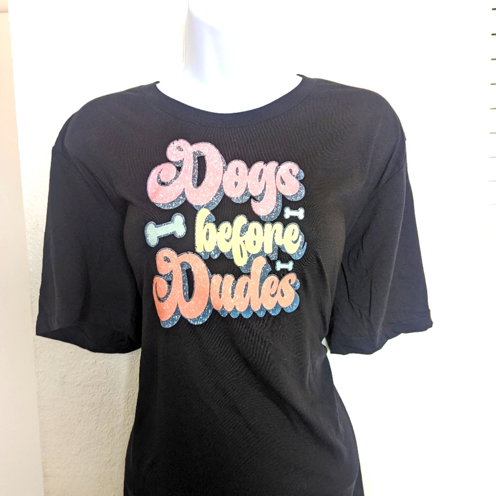 Dogs before Dudes black tee